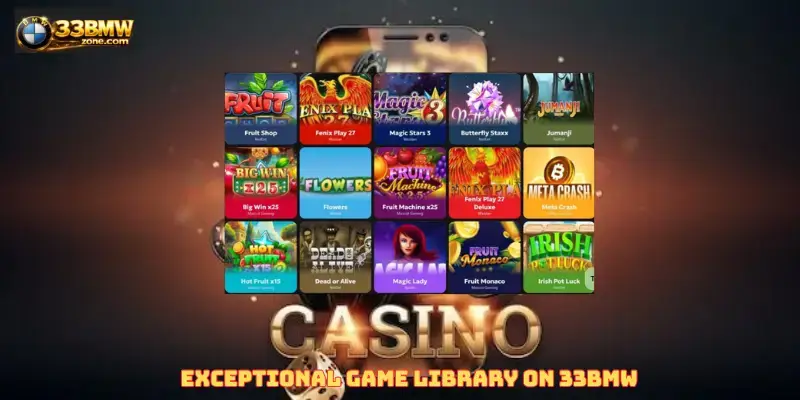 Exceptional Game Library on 33BMW